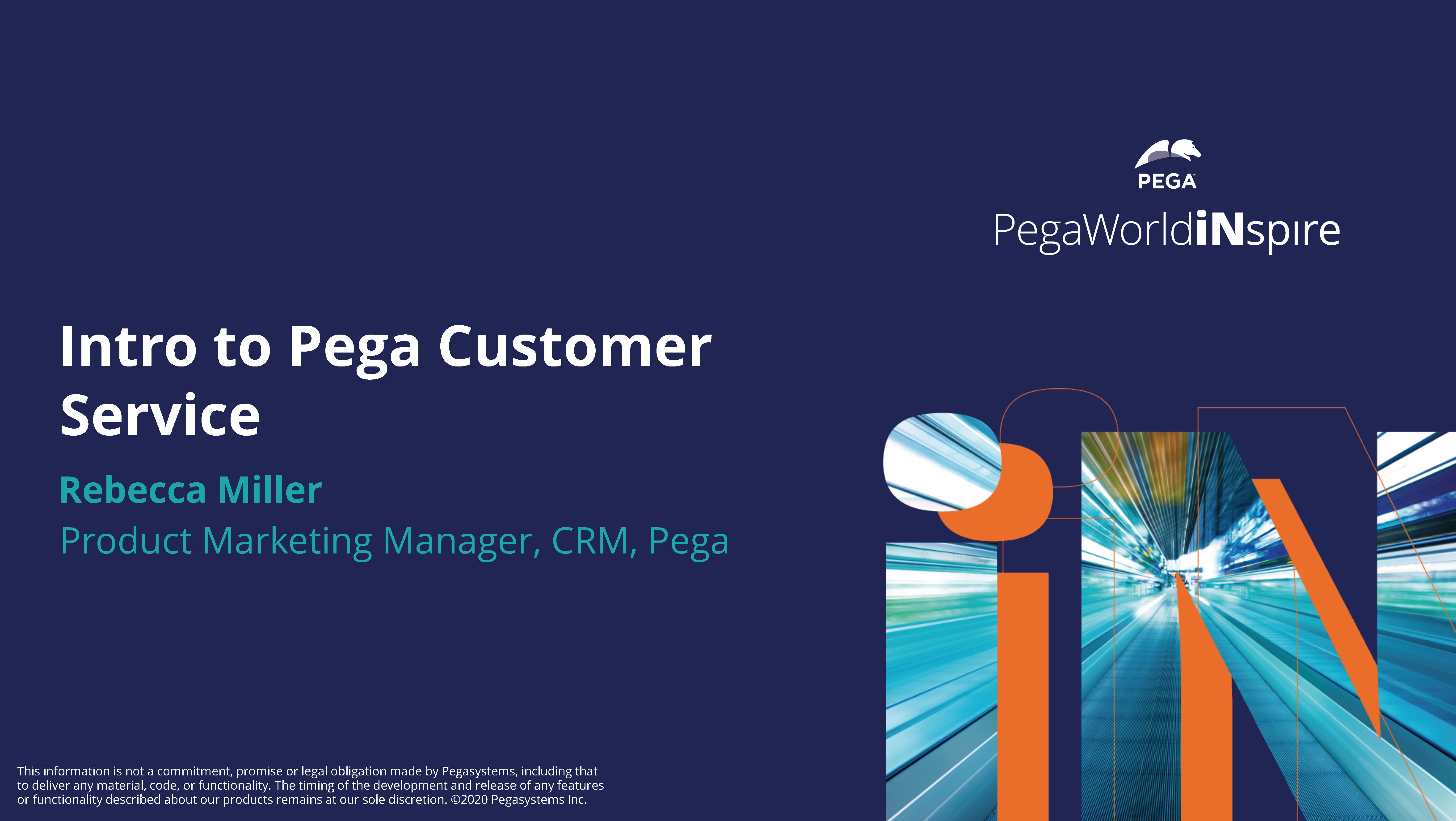 Intro to Pega Customer Service Pega