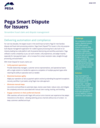 Pega Smart Dispute for Issuers | Pega