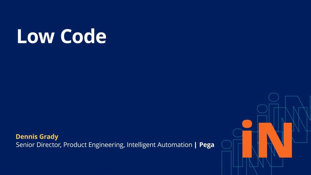 PegaWorld iNspire 2020: Low Code