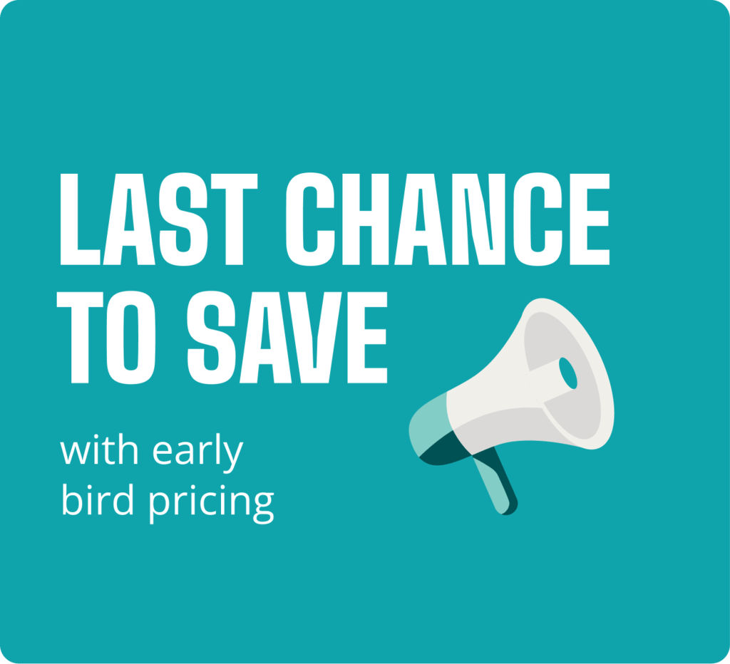 Image showing the text Last chance to save with early bird pricing and a megaphone