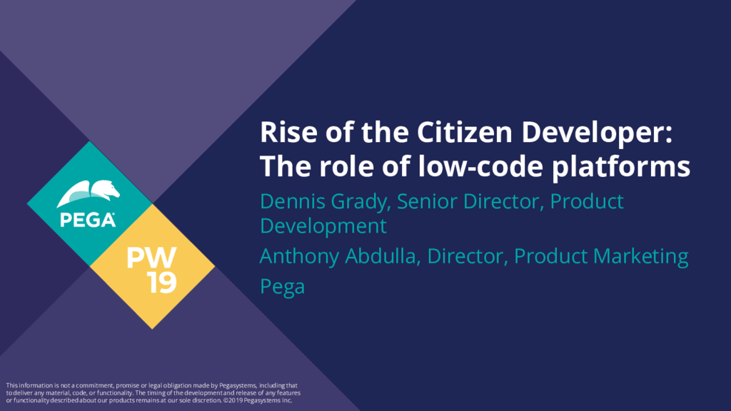 PegaWorld 2019: The role of low-code platforms in the citizen developer movement