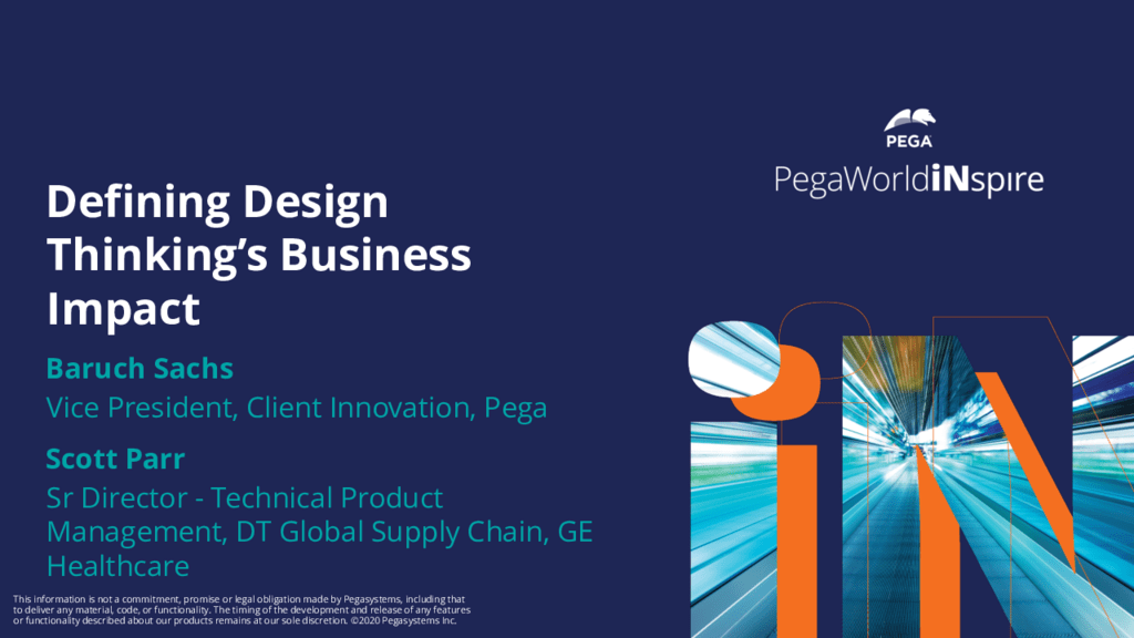 PegaWorld iNspire 2020: Defining Design Thinking’s Business Impact (Presentation)