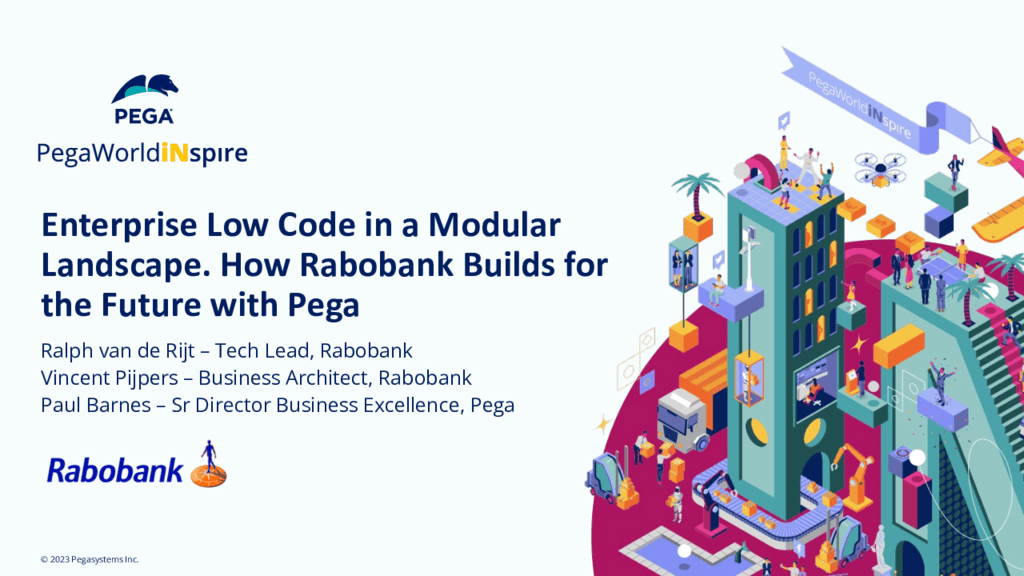 PegaWorld INspire 2023: Enterprise Low Code In A Modular Landscape. How ...
